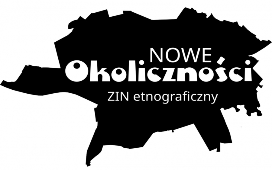 Nowe Okoliczności. Zin etnograficzny