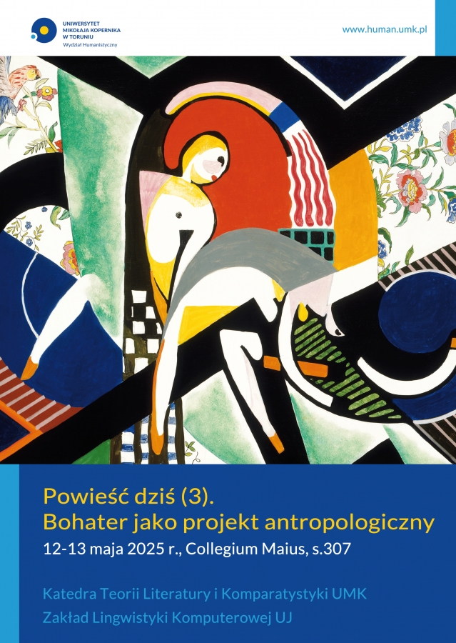 Plakat promujący konferencję: Powieść dziś (3). Bohater jako projekt antropologiczny