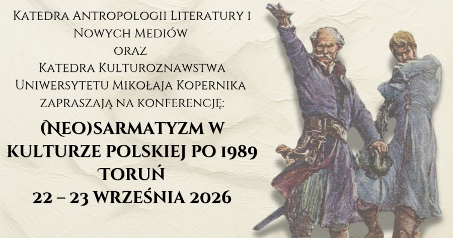 Plakat promujący konferencję: (Neo)sarmatyzm w kulturze polskiej po 1989