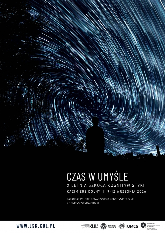 Plakat X Letniej Szkoły Kognitywistyki ?Czas w umyśle?. Na tle nocnego nieba z długimi śladami gwiazd widoczna jest sylwetka osoby obserwującej niebo. W dolnej części znajdują się informacje o wydarzeniu: Kazimierz Dolny, 9?12 września 2026, oraz logotypy organizatorów i partnerów.